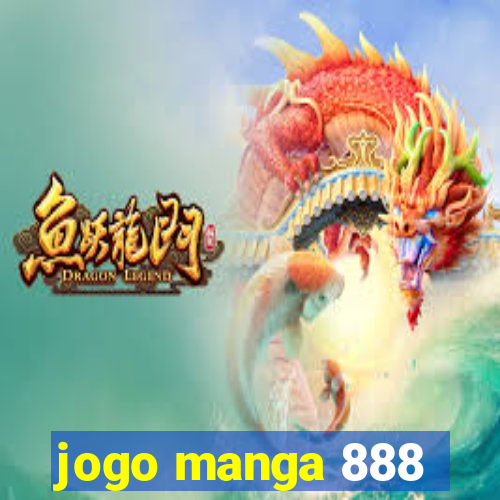 jogo manga 888